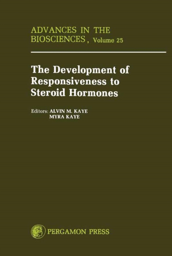 Development of Responsiveness to Steroid Hormones