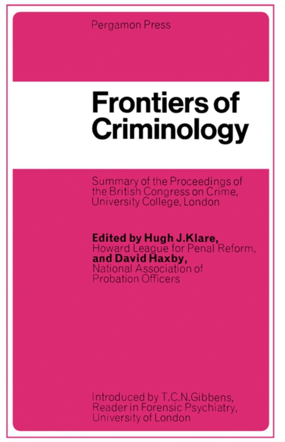 Frontiers of Criminology (e-bog) af -