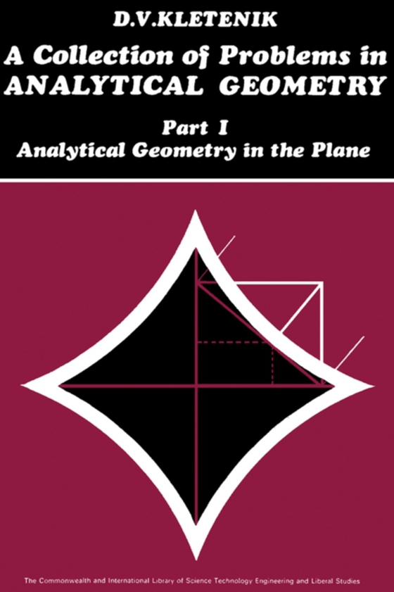 Collection of Problems in Analytical Geometry (e-bog) af Kletenik, D. V.