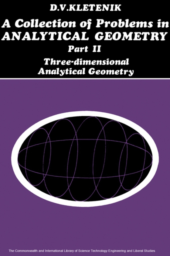 Collection of Problems in Analytical Geometry (e-bog) af Kletenik, D. V.