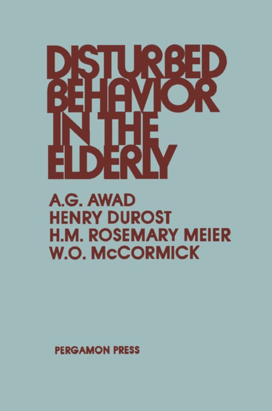 Disturbed Behavior in the Elderly (e-bog) af -