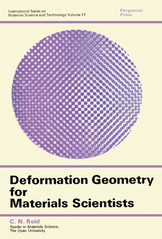 Deformation Geometry for Materials Scientists (e-bog) af Reid, C. N.