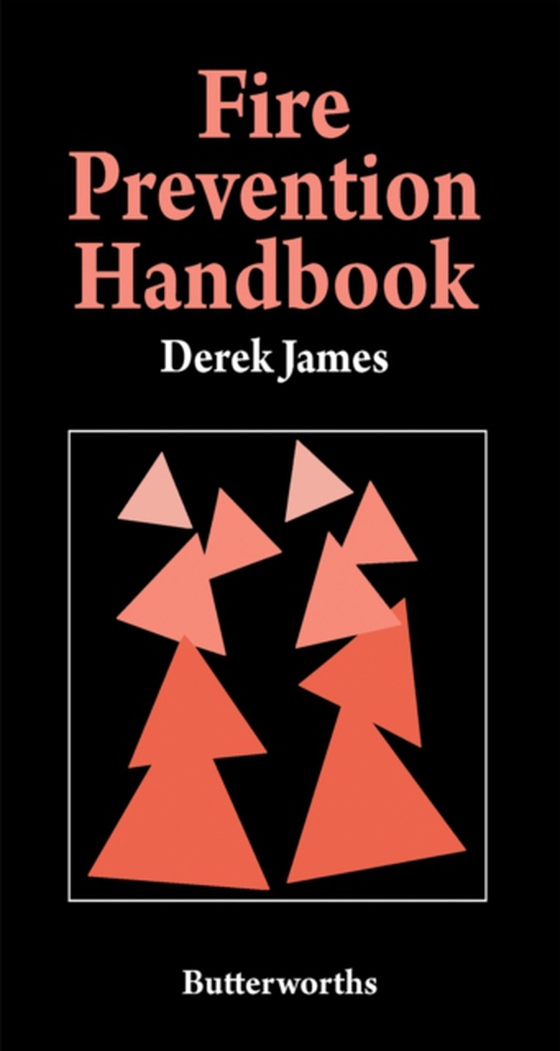 Fire Prevention Handbook (e-bog) af James, Derek