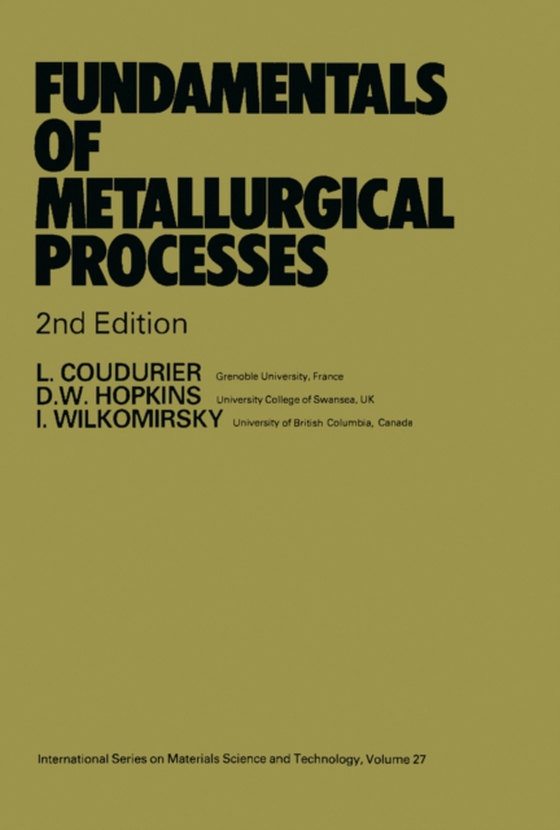 Fundamentals of Metallurgical Processes (e-bog) af Wilkomirsky, Igor