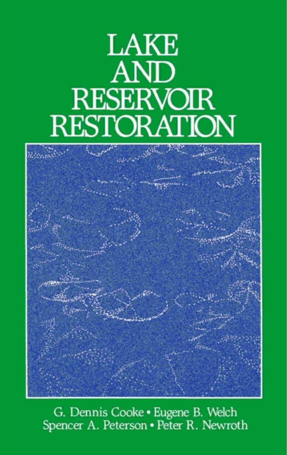 Lake and Reservoir Restoration (e-bog) af Peterson, Spencer A.