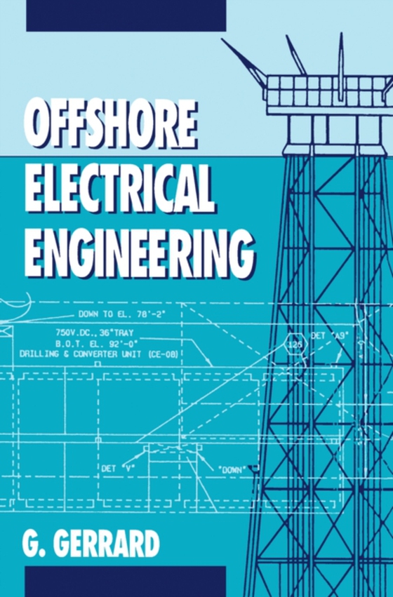 Offshore Electrical Engineering (e-bog) af MacAngus-Gerrard, Geoff