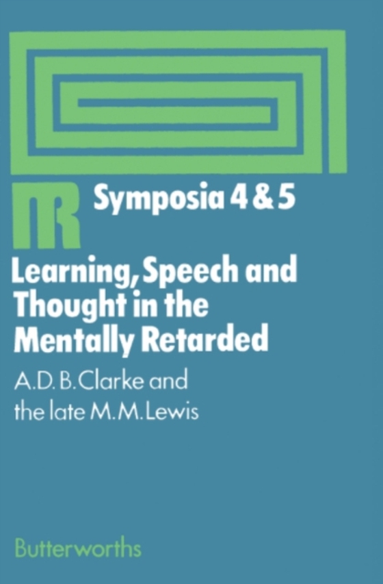 Learning, Speech and Thought in the Mentally Retarded