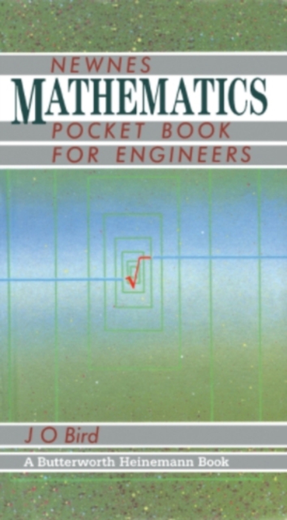 Newnes Mathematics Pocket Book for Engineers (e-bog) af Bird, J O