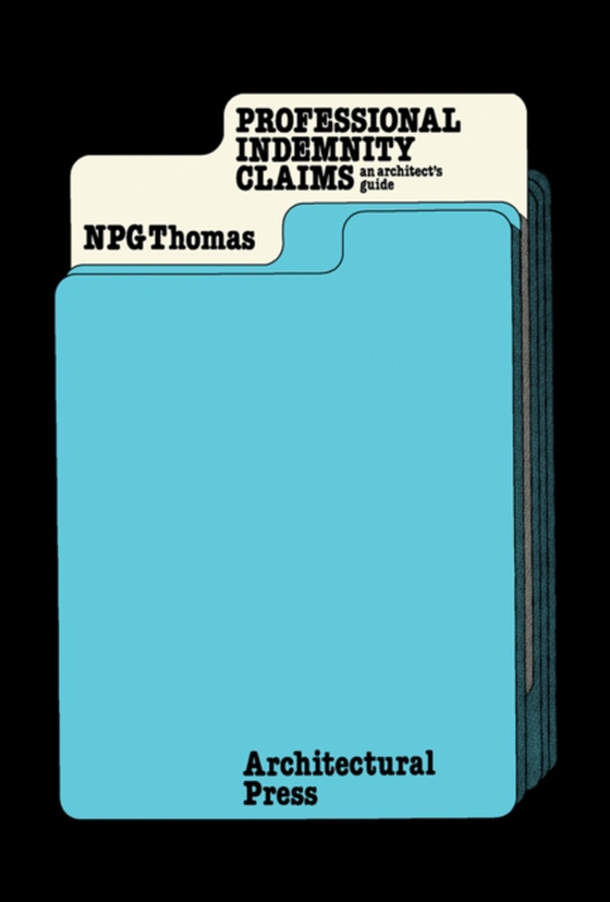 Professional Indemnity Claims (e-bog) af Thomas, N P G
