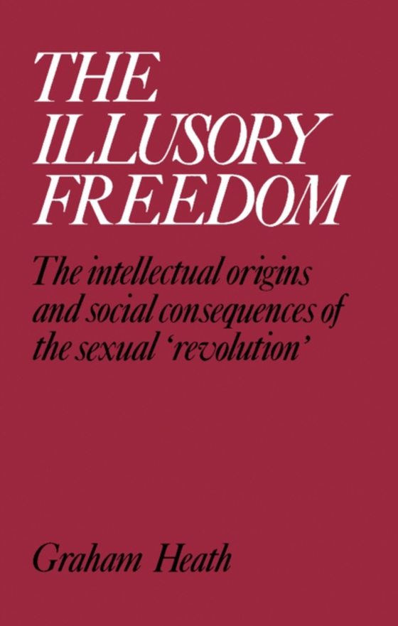 Illusory Freedom