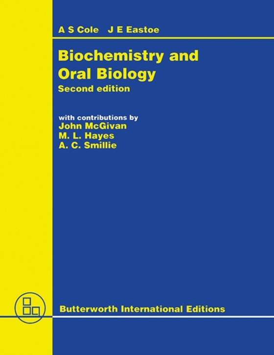 Biochemistry and Oral Biology (e-bog) af Eastoe, J. E.