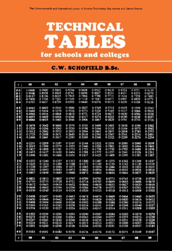 Technical Tables for Schools and Colleges (e-bog) af Schofield, C. W.