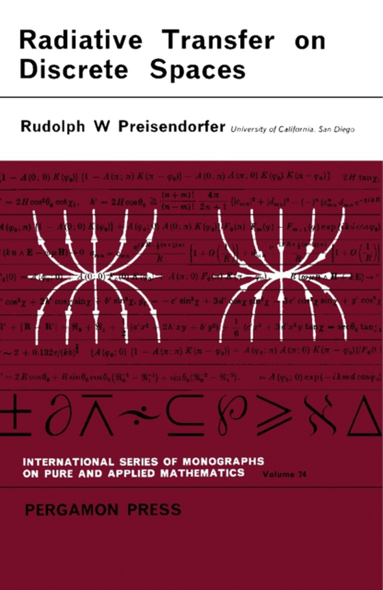 Radiative Transfer on Discrete Spaces (e-bog) af Preisendorfer, Rudolph W.