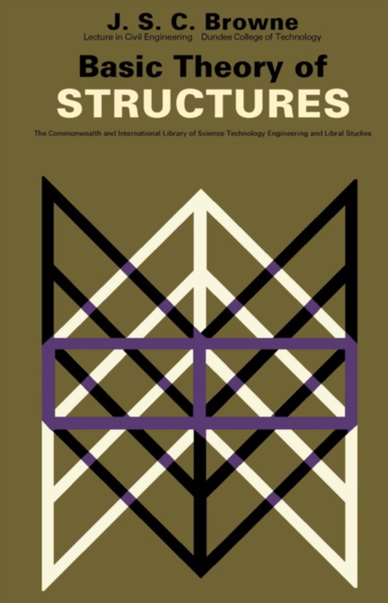 Basic Theory of Structures (e-bog) af Browne, J. S. C.