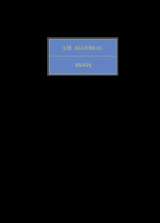 Lie Algebras (e-bog) af Wan, Zhe-Xian