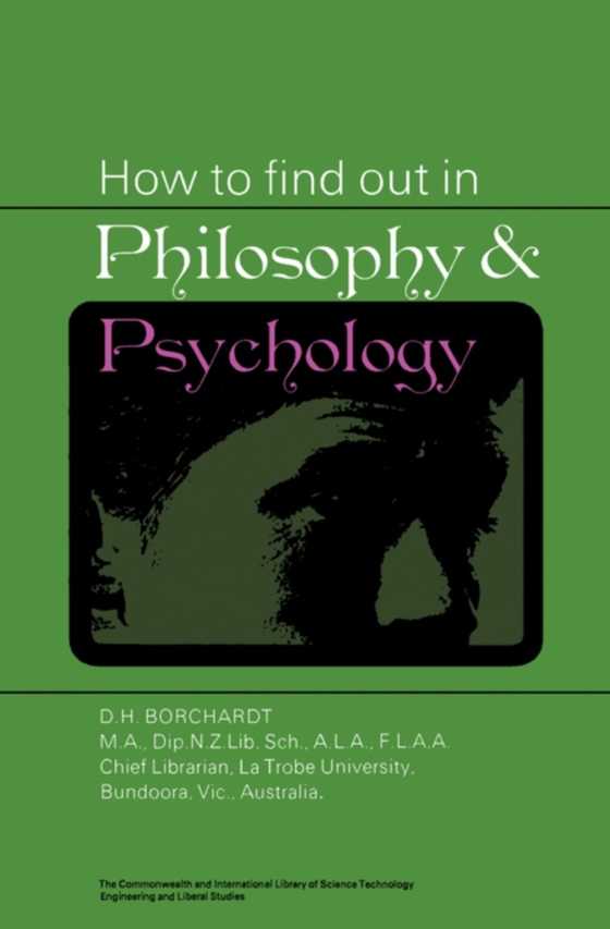 How to Find Out in Philosophy and Psychology (e-bog) af Borchardt, D. H.