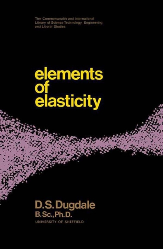 Elements of Elasticity (e-bog) af Dugdale, D. S.