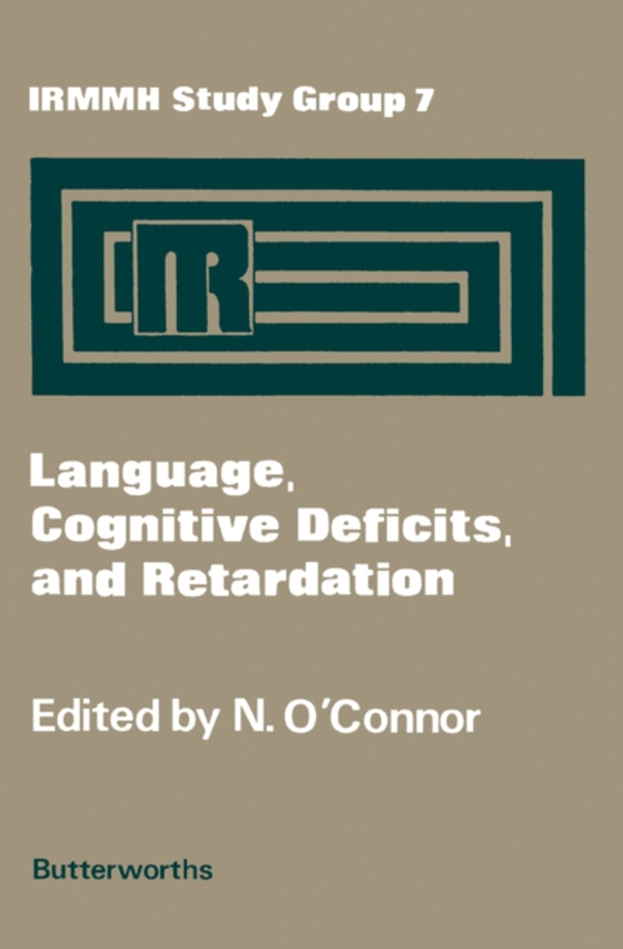 Language, Cognitive Deficits, and Retardation (e-bog) af -