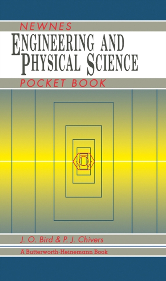 Newnes Engineering and Physical Science Pocket Book (e-bog) af Chivers, P J