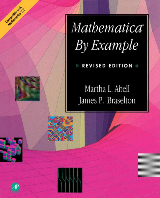 Mathematica(R) by Example (e-bog) af Braselton, James P.