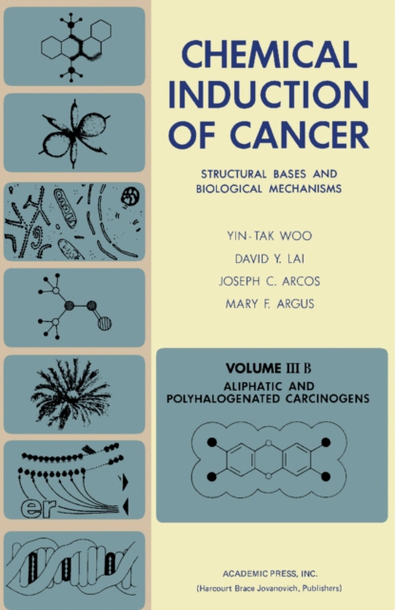 Aliphatic and Polyhalogenated Carcinogens (e-bog) af Arcos, Joseph C.