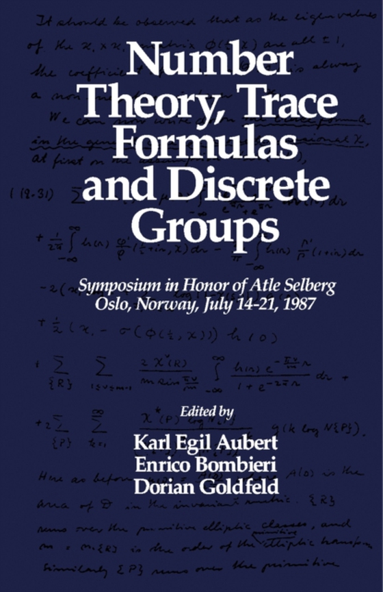 Number Theory, Trace Formulas and Discrete Groups (e-bog) af -
