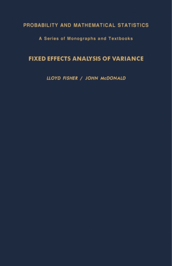 Fixed Effects Analysis of Variance (e-bog) af McDonald, John N.