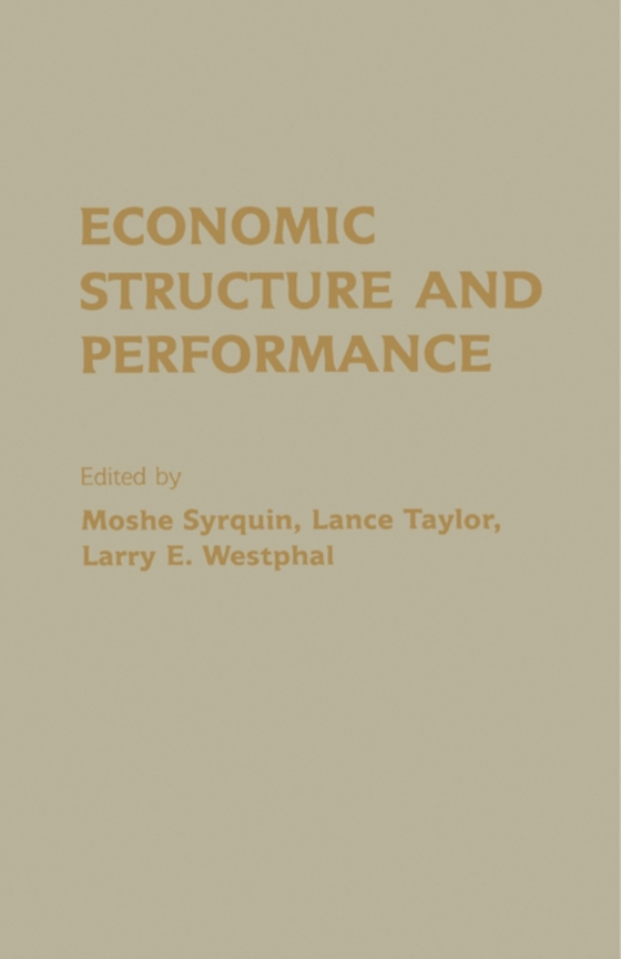 Economic Structure and Performance (e-bog) af Chenery, Hollis B.