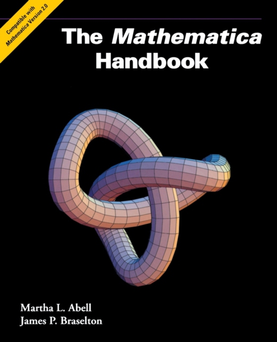 Mathematica Handbook (e-bog) af Braselton, James P.