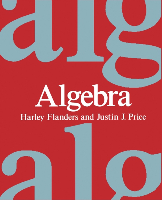 Algebra (e-bog) af Price, Justin J.