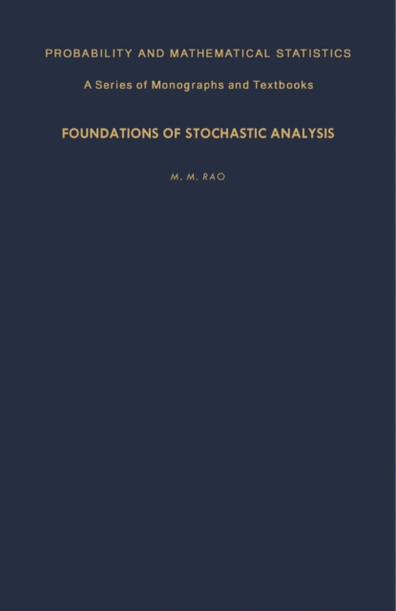 Foundations of Stochastic Analysis (e-bog) af Rao, M. M.