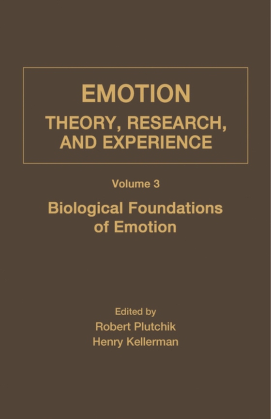 Biological Foundations of Emotion