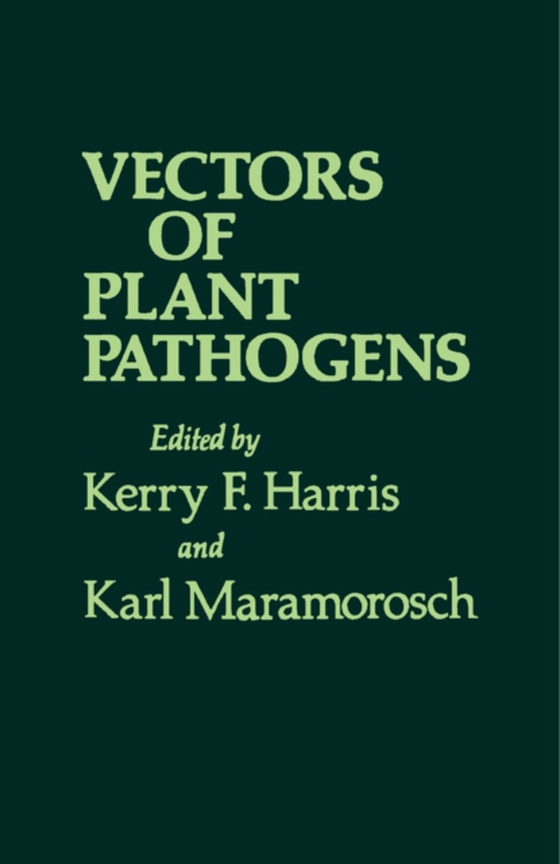 Vectors of Plant Pathogens (e-bog) af -