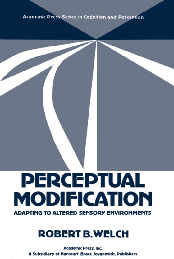 Perceptual Modification (e-bog) af Welch, Robert B.