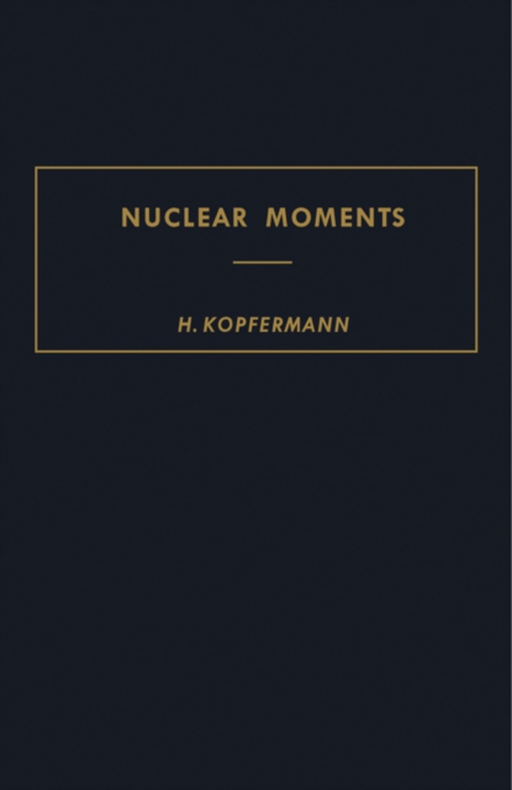 Nuclear Moments