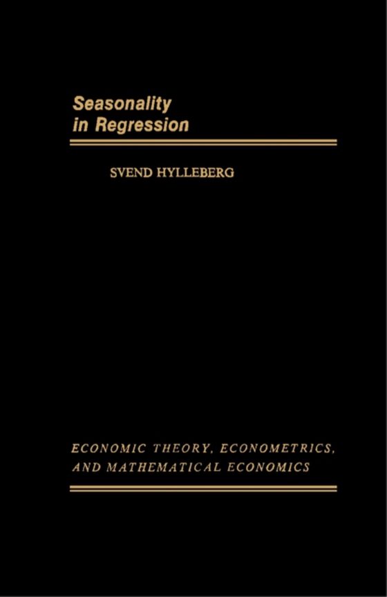Seasonality in Regression (e-bog) af Hylleberg, Svend
