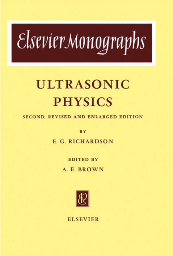 Ultrasonic Physics (e-bog) af Richardson, E. G.