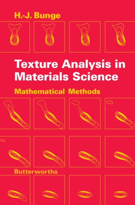 Texture Analysis in Materials Science (e-bog) af Bunge, H.-J.