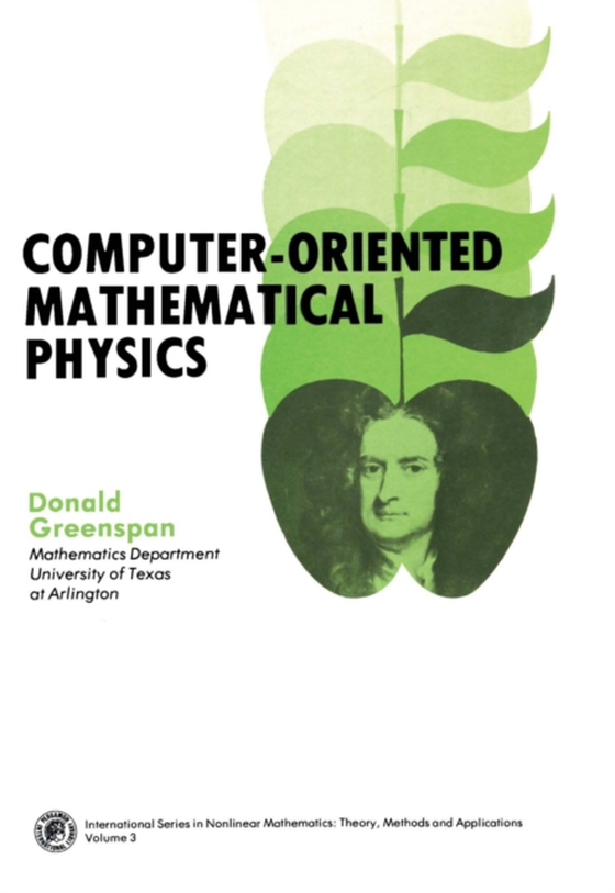 Computer-Oriented Mathematical Physics (e-bog) af Greenspan, Donald