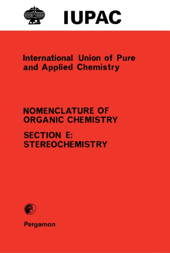 Rules for the Nomenclature of Organic Chemistry (e-bog) af Klyne, W.