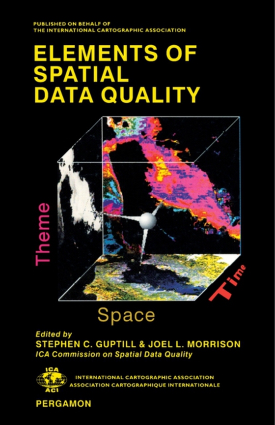 Elements of Spatial Data Quality (e-bog) af -