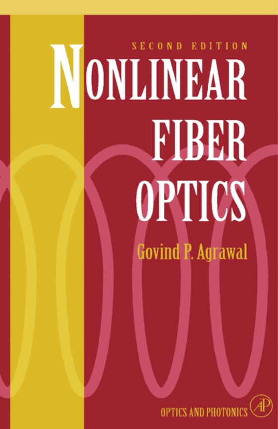 Nonlinear Fiber Optics