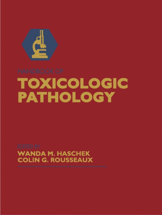 Handbook of Toxicologic Pathology