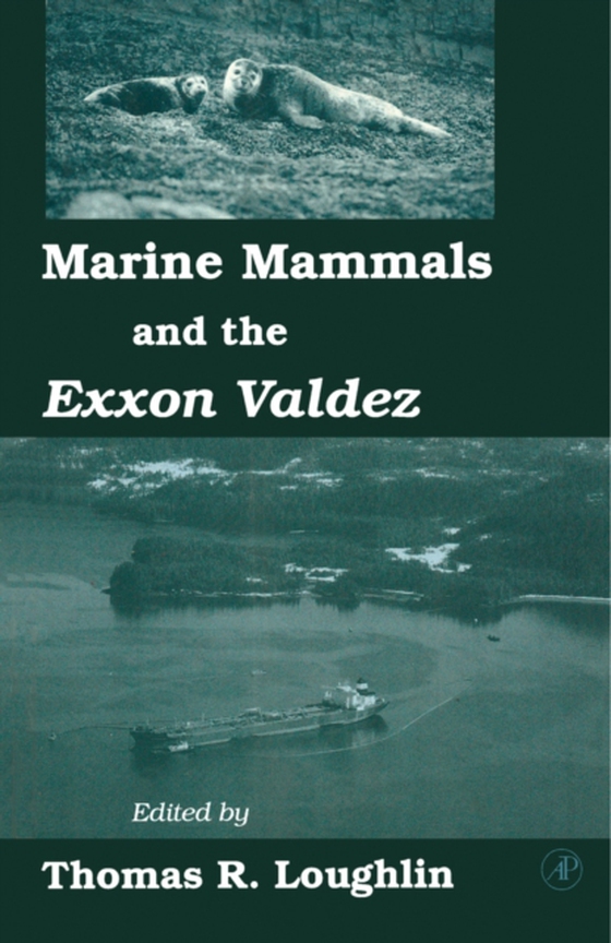 Marine Mammals and the Exxon Valdez (e-bog) af -