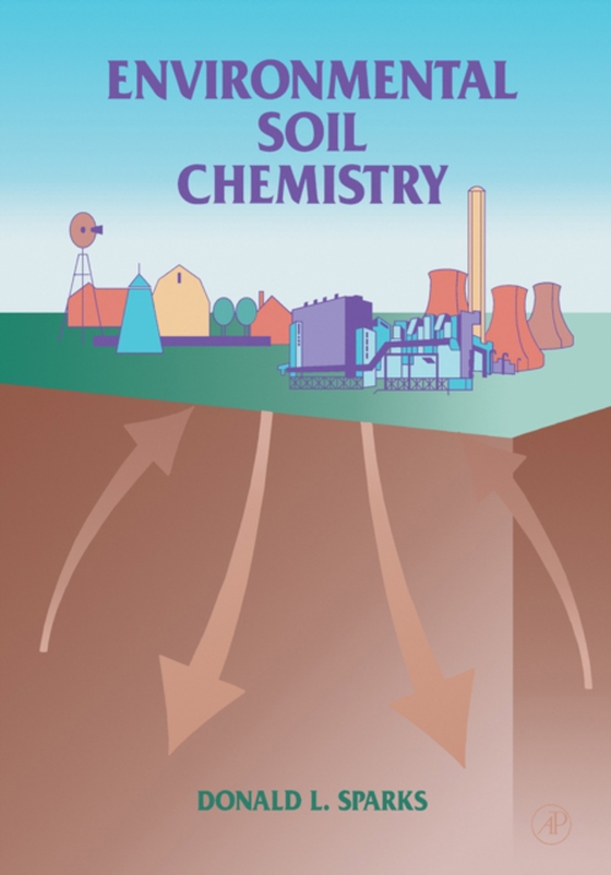 Environmental Soil Chemistry (e-bog) af Sparks, Donald L.