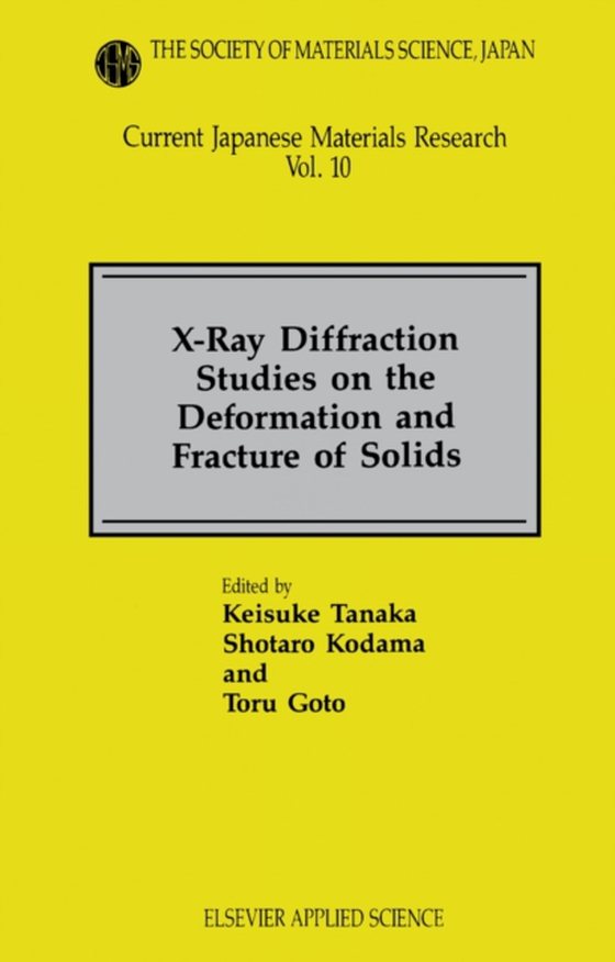 X-Ray Diffraction Studies on the Deformation and Fracture of Solids (e-bog) af -