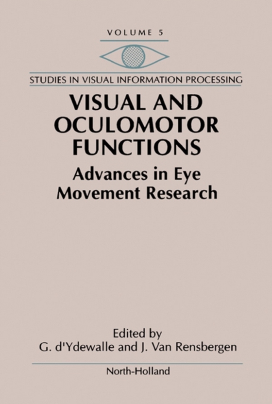 Visual and Oculomotor Functions (e-bog) af -