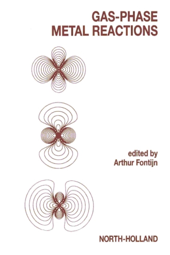 Gas Phase Metal Reactions (e-bog) af -