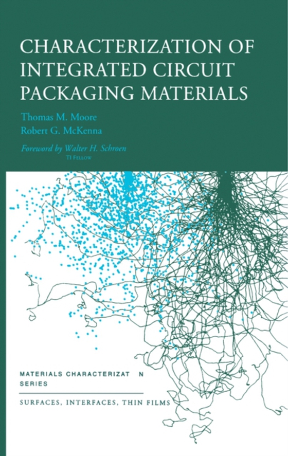 Characterization of Integrated Circuit Packaging Materials (e-bog) af -