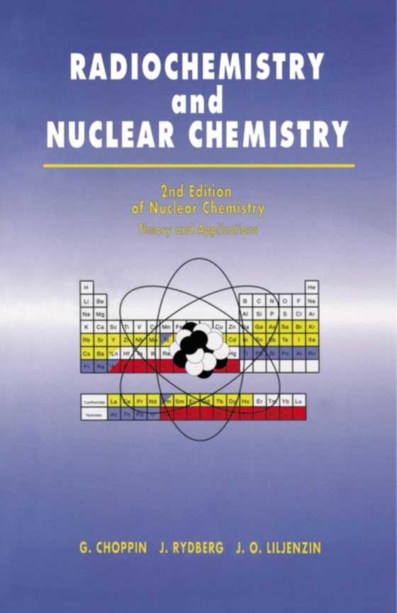 Radiochemistry and Nuclear Chemistry